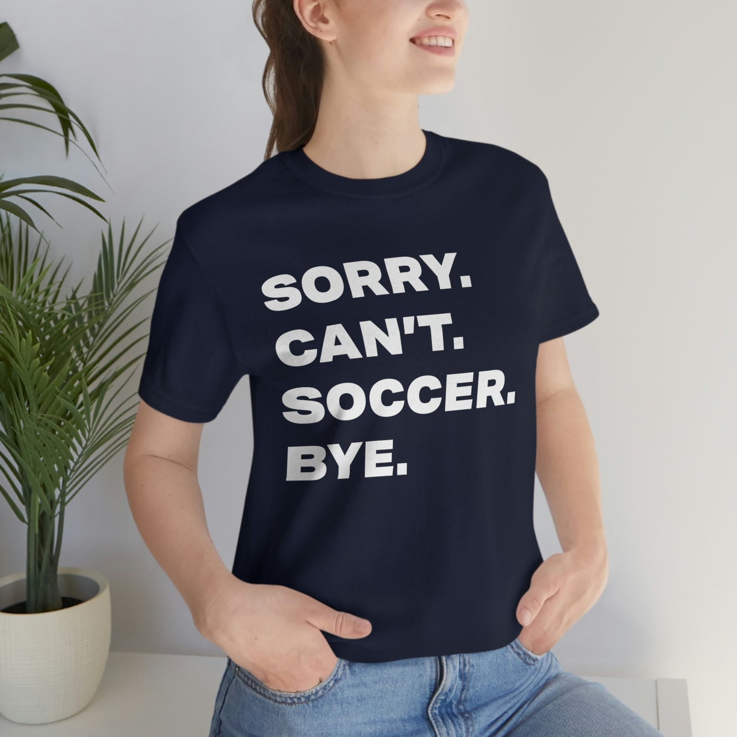 Sorry Mom Short Sleeve Tee • Mother's Day gift • Soccer Mom gift