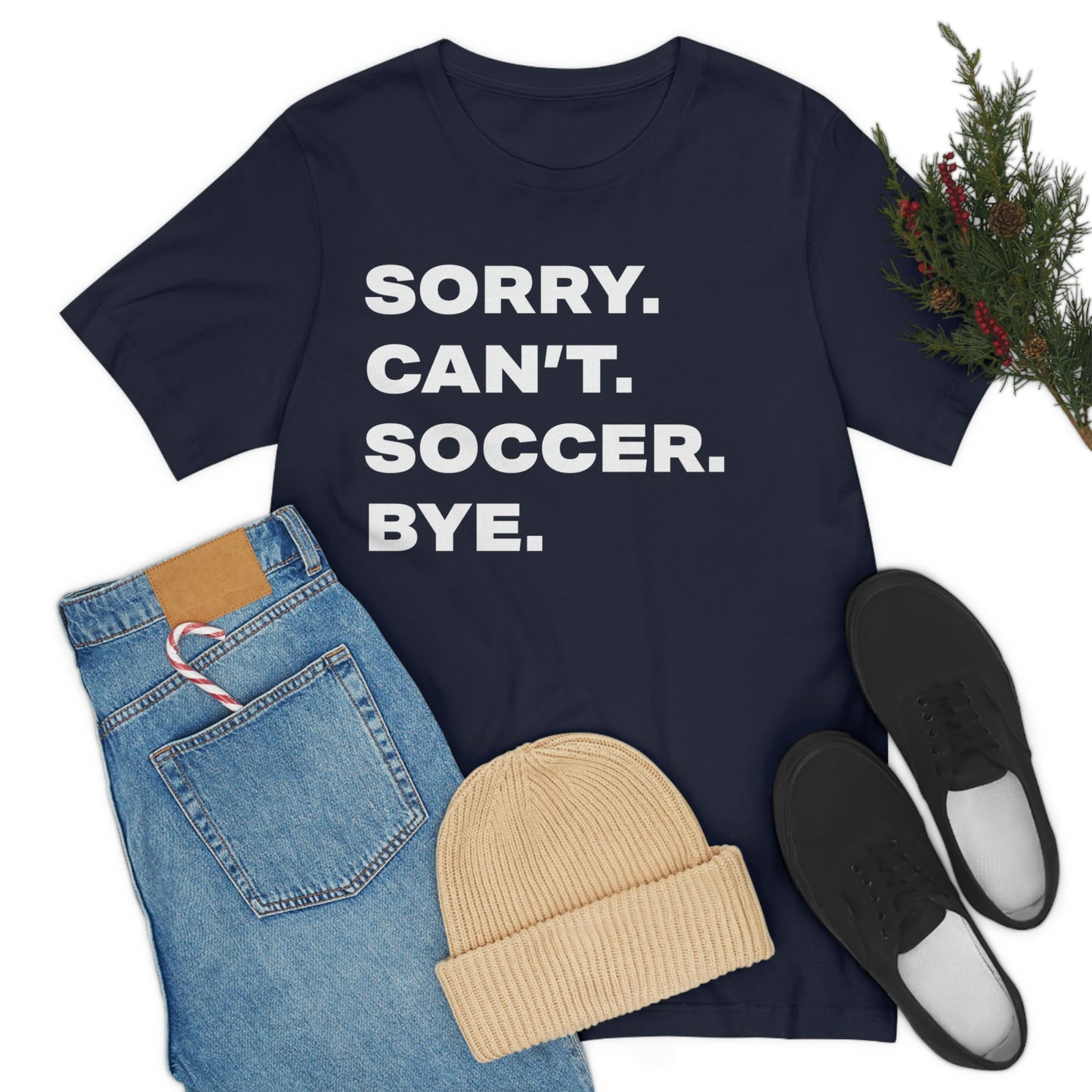 Sorry Mom Short Sleeve Tee • Mother's Day gift • Soccer Mom gift