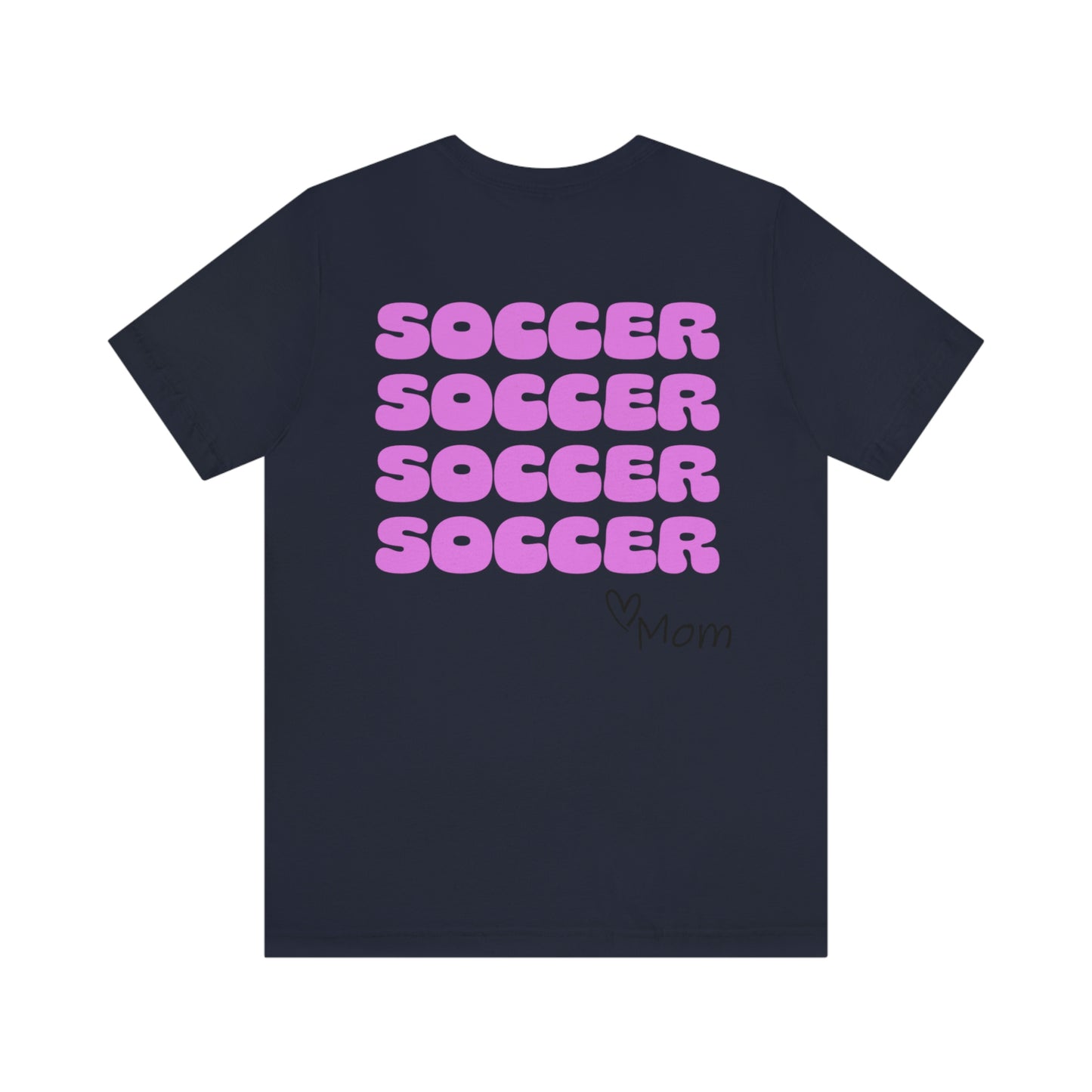 Soccer Mom Short Sleeve Tee • Mother Day gift • Soccer Mom gift